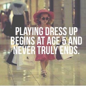 Dress Up time Anyone?